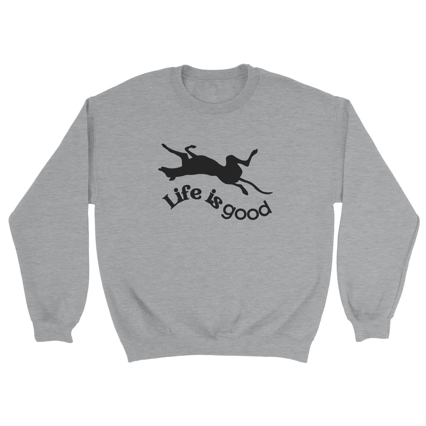 Life is Good Crewneck Sweatshirt
